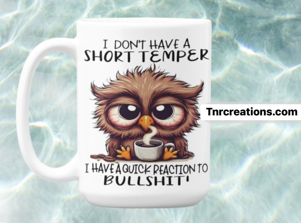 Short Temper Mug