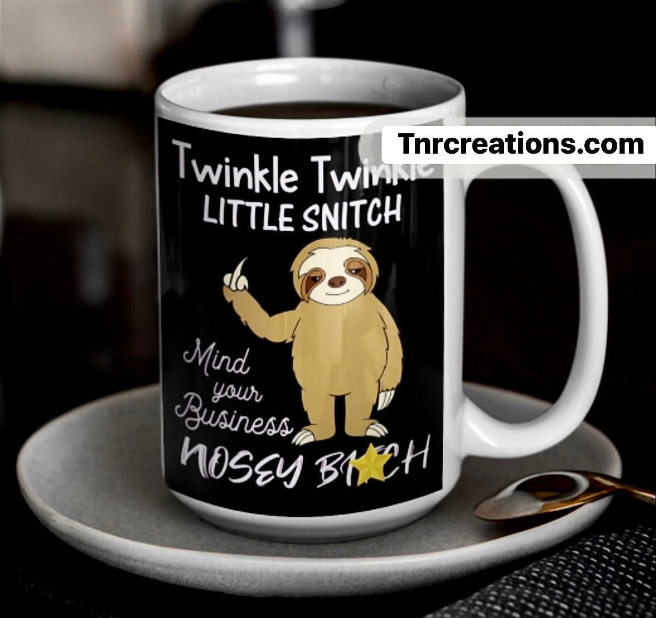 Twinkle Twinkle (Funny Mug)