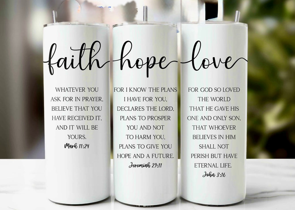 Faith Hope Love Tumbler (Mug)