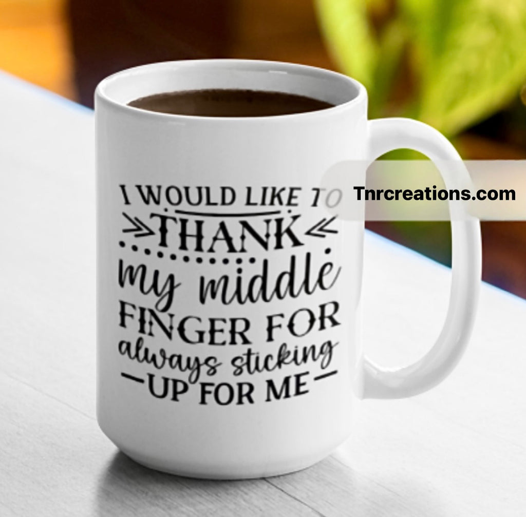 Thank Middle Finger Mug