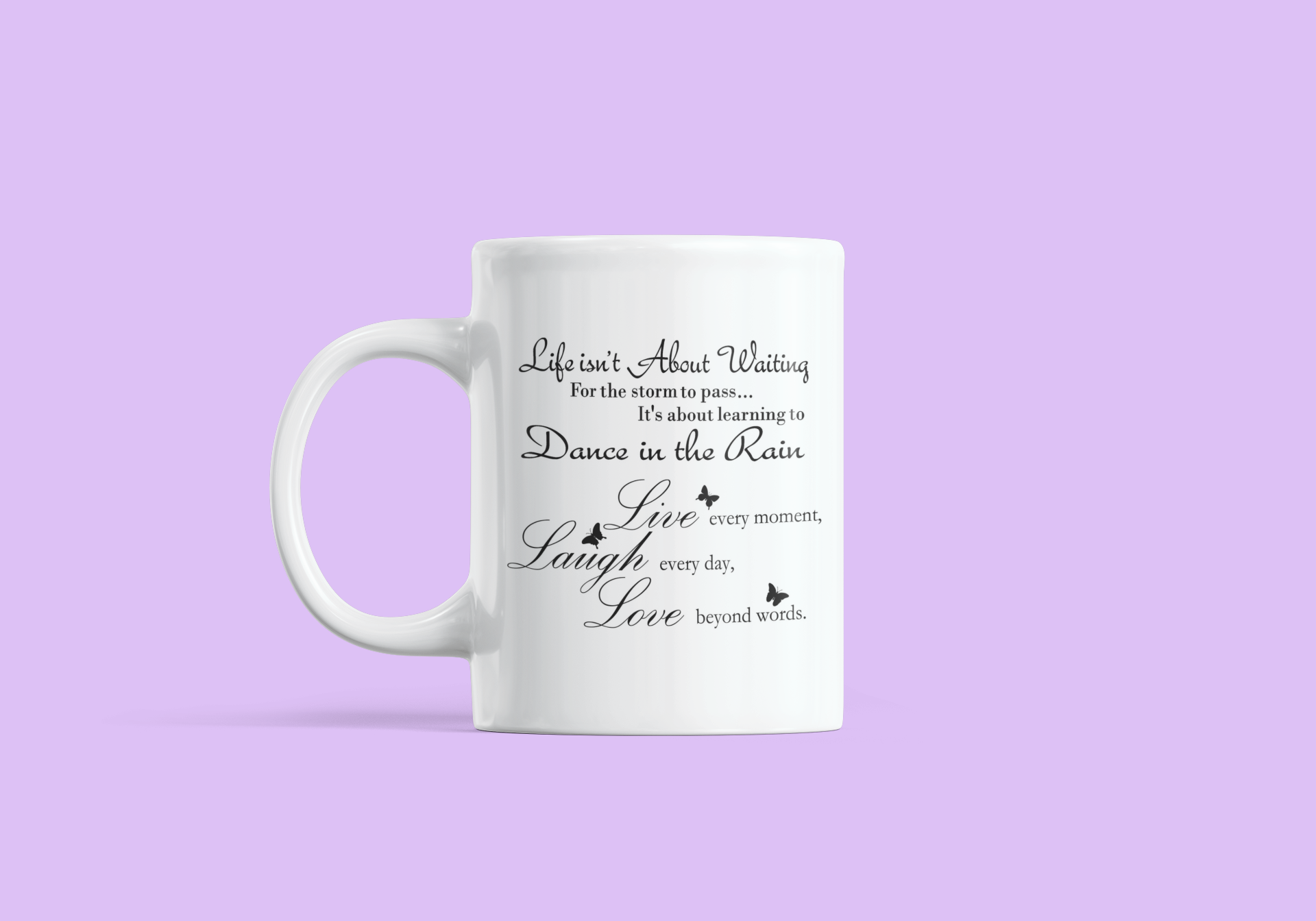 Motivation Mugs/ Can be customized on other side.