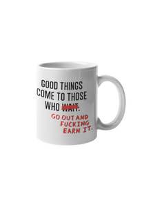 Good things happen mug