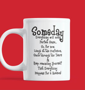 Someday Mug
